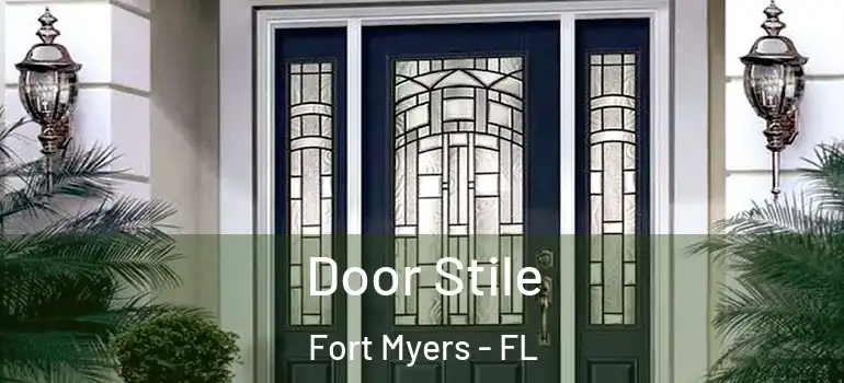 Door Stile Fort Myers - FL