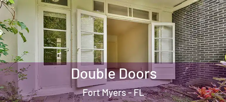  Double Doors Fort Myers - FL