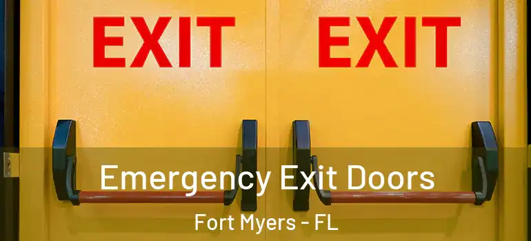  Emergency Exit Doors Fort Myers - FL