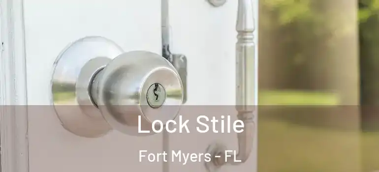  Lock Stile Fort Myers - FL