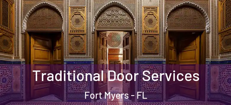  Traditional Door Services Fort Myers - FL