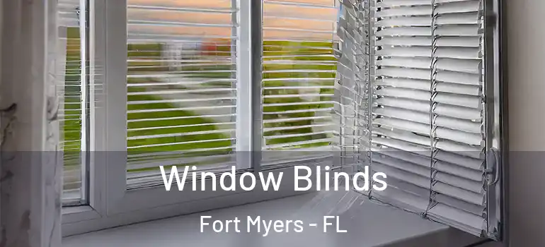  Window Blinds Fort Myers - FL